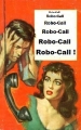 Robocalls by Mike Licht