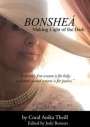 Bonshea - making light out of the dark