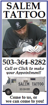 Since 1985, Salem Tattoo is one of the oldest and most established shops in Salem, in Oregon's Willamette Valley.
