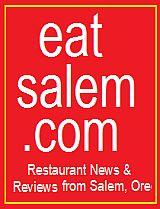 Restaurant News & Reviews from Salem, Oregon