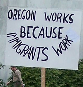 Sign from 2007 Immigration Rally at the Oregon State capitol.