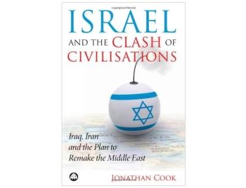 Israel and the Clash of Civilisations: Iraq, Iran and the Plan to Remake the Middle East