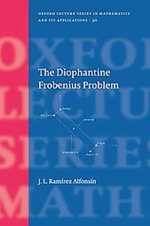 The Diophantine Frobenius Problem